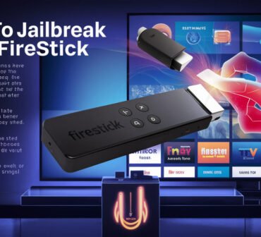 How to Jailbreak Your FireStick